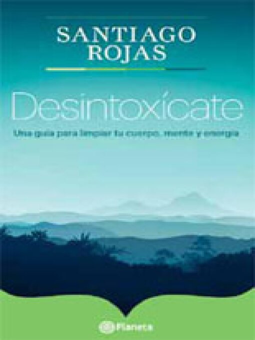 Title details for Desintoxicate by Santiago Rojas - Available
